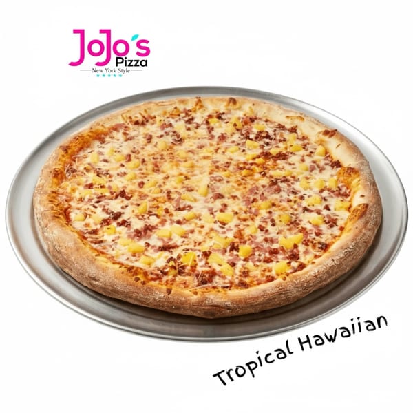 A JoJo's Pizza "Tropical Hawaiian" pizza with pineapple and ham on a metal tray.
